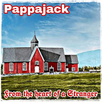Pappajack - From the Heart of a Stranger