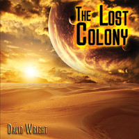 David Wright - The Lost Colony