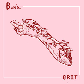 Buds. - Grit