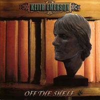 Keith Emerson - Off the Shelf (Remastered Edition)