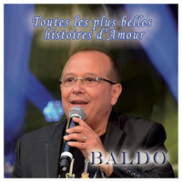 Baldo - toutes les plus belles histoires d'amour (Explicit)
