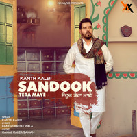 Kanth Kaler - Sandook Tera Maye