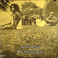 The Savage Rose - In the Plain (Explicit)