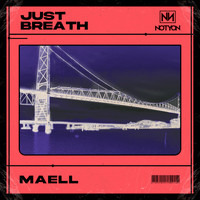 Maell - Just Breath