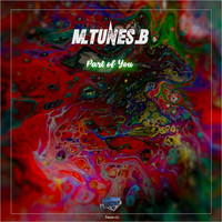 M.Tunes.B - Part of You - Radio Edit (Radio Edit)