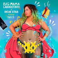 Big Mama Laboratorio - Xxxxl