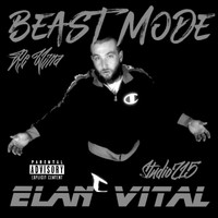 Elan Vital - Beast Mode