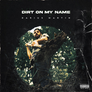 Darius - Dirt On My Name (Explicit)