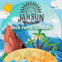 Jah Sun, The Rising Tide - Rock Paper Scissors