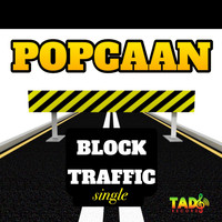 Popcaan - Block Traffic (Explicit)