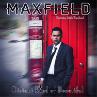MAXFIELD - Distant Kind of Beautiful (feat. Little Vagabond)