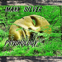 Maxx Silver - Psychology