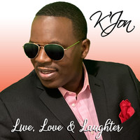K'Jon - Live, Love & Laughter