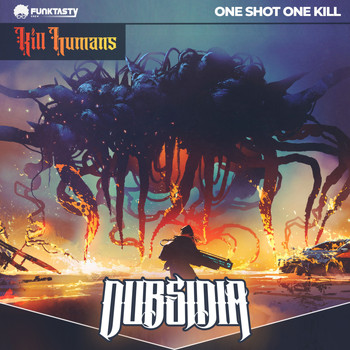 Dubsidia - One Shot, One Kill