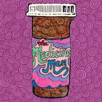 Medicine Men - Medicine Men