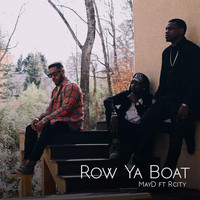 May D - Row Ya Boat (feat. R. City)