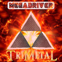 Megadriver - Trimetal