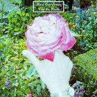 Max Gardener - New in Town