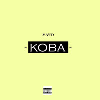 May D - Koba (Explicit)
