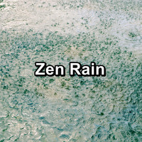 Just Relax Music Universe - Zen Rain