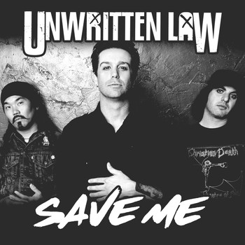 Unwritten Law - Save Me (Live) (2021 Remastered [Explicit])