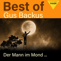 Gus Backus - Der Mann im Mond - Best of Gus Backus