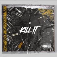LP - Kill It