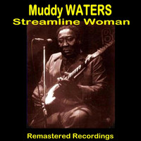 Muddy Waters - Streamline Woman