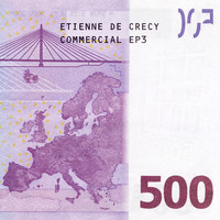 Etienne De Crécy - Commercial EP 3