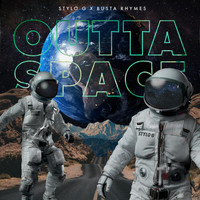 Stylo G - Outta Space (Explicit)