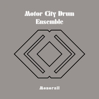 Danilo Plessow & Motor City Drum Ensemble - Monorail