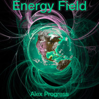 Alex Progress - Energy Field II