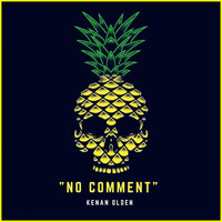 Kenan Olden - "No Comment" (Main Mix)