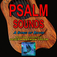 Joseph Nathan Smith - Psalm Sounds