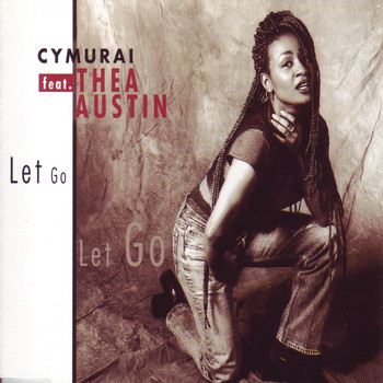 Cymurai feat. Thea Austin - Let Go