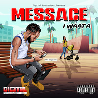 Iwaata - Message (Explicit)