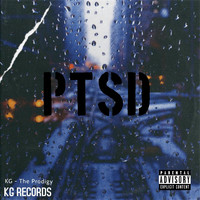 KG - The Prodigy - Ptsd (Explicit)
