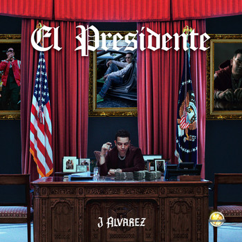 J Alvarez - El Presidente (Explicit)