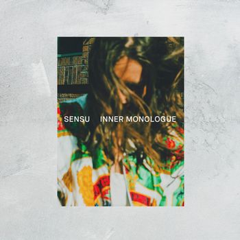 Sensu - Inner Monologue