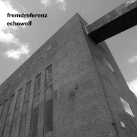 Echowolf - Fremdreferenz