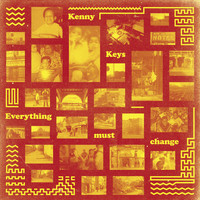 Kenny Keys - Everything Must Change