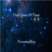 PersonalKey / - Dah Space N Time