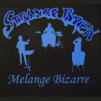 STRANGE BREW - Melange Bizarre (Live)