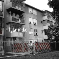 Myke Towers - LYKE MIKE (Explicit)