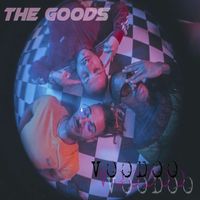 The Goods - Voodoo