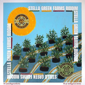 Various Artists - Stella Green Farms Riddim