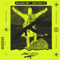 Flavio MP - You Got It