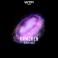 Kamcken - Black Hole