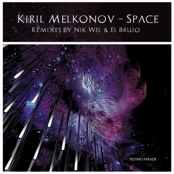 Kiril Melkonov - Space