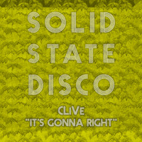 CLiVe - It's Gonna Right
